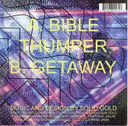 7inch Vinyl Single - Solid Gold - Bible Thumper