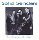 CD - Solid Senders - Everything's Gonna Be Allright