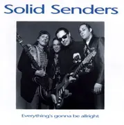 CD - Solid Senders - Everything's Gonna Be Allright