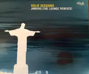 solid sessions - Janeiro (Lounge Remixes)