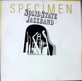 Solid State Jazzband - Specimen