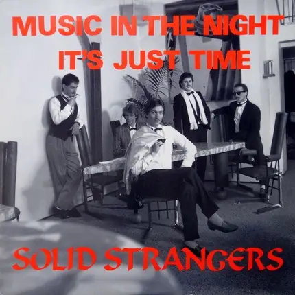 Solid Strangers - Music In The Night