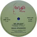 12inch Vinyl Single - Solid Strangers - My Delight