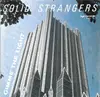 7'' - Solid Strangers - Gimme The Light