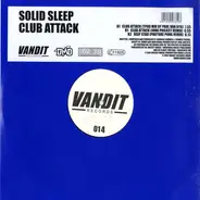 Solid Sleep - Club Attack