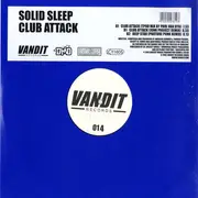 12'' - Solid Sleep - Club Attack
