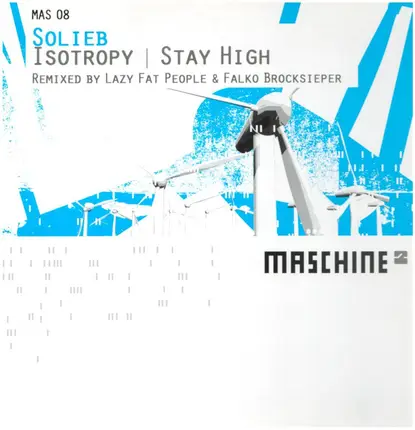 Solieb - Isotropy / Stay High (Remixes)