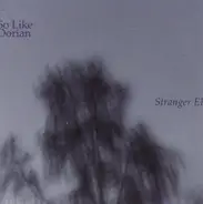 So like dorian - Stranger