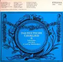 LP - Solistenvereinigung des Berliner Rundfunks - Das Deutsche Chorlied II - Volkslieder Aus Dem 18. Und 19. Jahrhundert