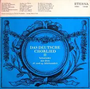 LP - Solistenvereinigung des Berliner Rundfunks - Das Deutsche Chorlied II - Volkslieder Aus Dem 18. Und 19. Jahrhundert