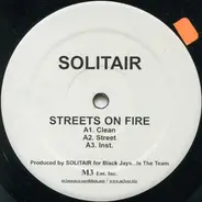 Solitair - Streets On Fire / Blindside