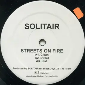 solitair - Streets On Fire / Blindside
