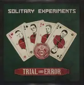 Solitary Experiments