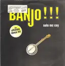 12inch Vinyl Single - Solo Mc Coy - Banjo!!!