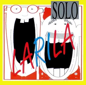 S.O.L.O. - Larila