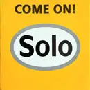 12inch Vinyl Single - Solo - Come On ('93 Mixes)