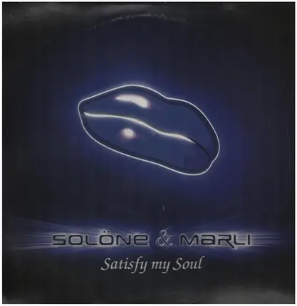 Solöne & Marli - Satisfy My Soul