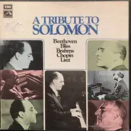 Beethoven / Brahms / Chopin / Liszt / Bliss - A Tribute To Solomon