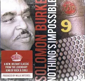 Solomon Burke - Nothing's Impossible