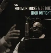 Solomon Burke & De Dijk - Hold On Tight