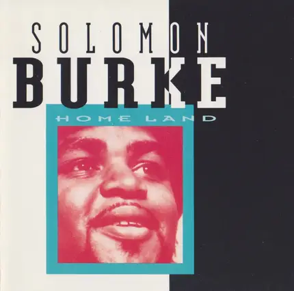 Solomon Burke - Home Land