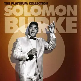 Solomon Burke - Platinum Collection