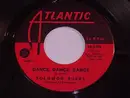 7inch Vinyl Single - Solomon Burke - Someone Is Watching / Dance, Dance, Dance