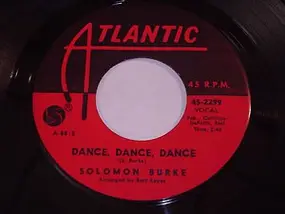 Solomon Burke - Someone Is Watching / Dance, Dance, Dance