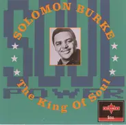 Solomon Burke - The King of Soul