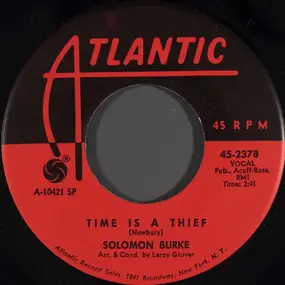 Solomon Burke - Time Is A Thief / Keep A Light In The Window Till I Come Home