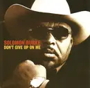 CD Single - Solomon Burke - Don't Give Up On Me