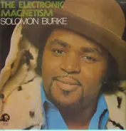 Solomon Burke - The Electronic Magnetism