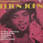 Solomon Burke - Three Psalms Of Elton John