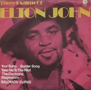 7inch Vinyl Single - Solomon Burke - Three Psalms Of Elton John
