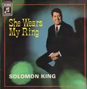 LP - Solomon King - She Wears My Ring