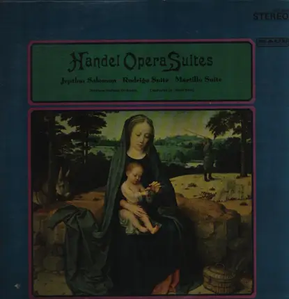 Solomon, Suite, a.o. - Handel Opera Suites