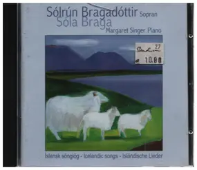 Sólrún Bragadóttir & Sóla Braga - Icelandic Songs