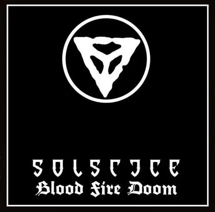 Solstice - Blood Fire Doom