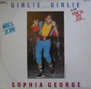 12'' - Sophia George / Winner All Stars - Girlie Girlie / Girl Rush