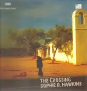 Sophie B. Hawkins - The Crossing