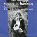 7inch Vinyl Single - Sophie B. Hawkins - Damn I Wish I Was Your Lover