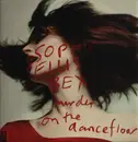 12inch Vinyl Single - Sophie Ellis-Bextor - Murder On The Dancefloor