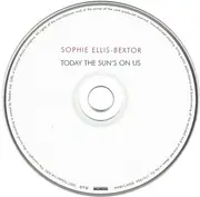 CD Single - Sophie Ellis-Bextor - Today The Sun's On Us