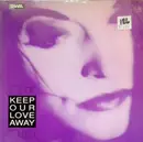 12inch Vinyl Single - Sophie Hendrickx - Keep Our Love Away