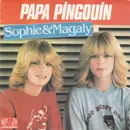 7inch Vinyl Single - Sophie & Magaly - Papa Pingouin