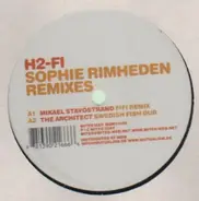 Sophie Rimheden - H2-Fi Remixes