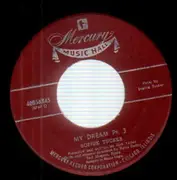 7inch Vinyl Single - Sophie Tucker - My Dream Pt. 3 / Mister Segal