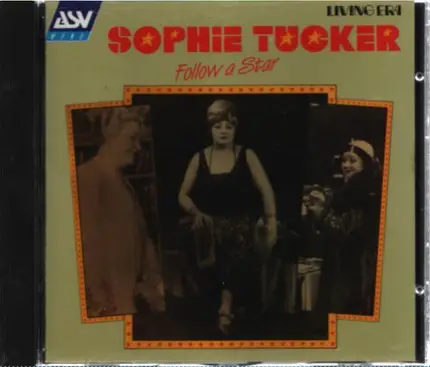 Sophie Tucker - Follow A Star