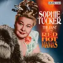 CD - Sophie Tucker - The Last Of The Red Hot Mamas
