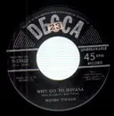 7inch Vinyl Single - Sophie Tucker - Why Go To Havana / No One Woman Can Satisfy Any One Man All The Time